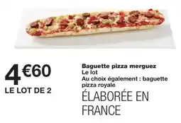 Monoprix Baguette pizza merguez offre