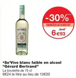 Monoprix So'Vive blanc faible en alcool offre