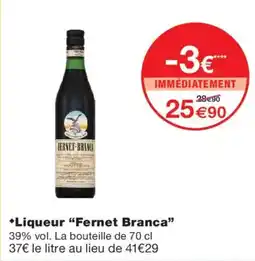 Monoprix Fernet Branca Liqueur offre