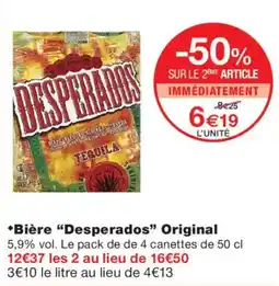 Monoprix Desperados offre