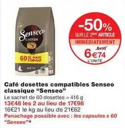 Monoprix Senseo Café dosettes compatibles Senseo classique offre