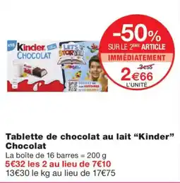 Monoprix Kinder Tablette de chocolat au lait offre