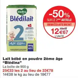 Monoprix Blédina Lait bébé en poudre 2ème âge offre