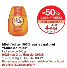Monoprix Lune de miel Miel fruité offre