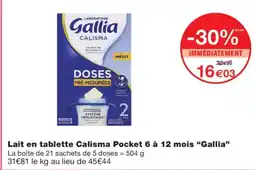 Monoprix Gallia Calisma offre