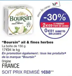 Monoprix Boursin ail & fines herbes offre