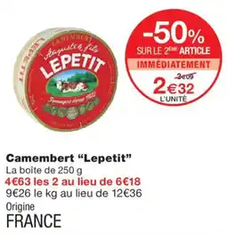 Monoprix Lepetit Camembert offre