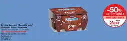 Monoprix Danette pop offre