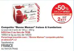 Monoprix Bonne Maman compotée fraises & framboises offre