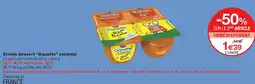 Monoprix Danette Crème dessert caramel offre