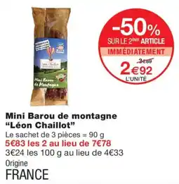 Monoprix Léon Chaillot Mini Barou de montagne offre