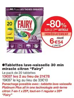Monoprix Fairy Tablettes lave-vaisselle 30 min miracle citron offre