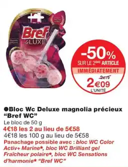 Monoprix Bref WC Bloc Wc Deluxe magnolia précieux offre