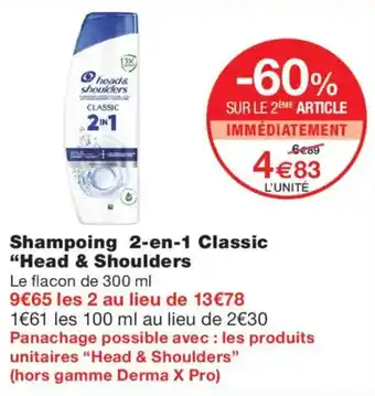 Monoprix Head & Shoulders Shampoing 2-en-1 Classic offre
