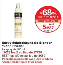 Monoprix John Frieda Spray éclaircissant Go Blonder offre