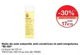Monoprix Bi-Oil Huile de soin naturelle anti-cicatrices et anti vergetures offre