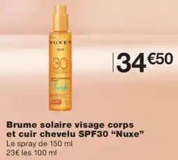 Monoprix Nuxe Brume solaire visage corps et cuit chevelu SPF30 offre