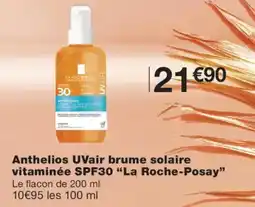 Monoprix La Roche-Posay Anthelios UVair brume solaire vitaminée SPF30 offre