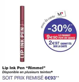 Monoprix Rimmel Lip Ink Pen offre