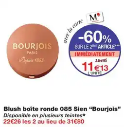 Monoprix Bourjois Blush boîte ronde offre