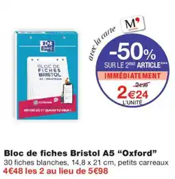 Monoprix Oxford Bloc de fiches Bristol A5 offre