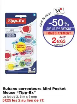 Monoprix Tipp-Ex Rubans correcteurs Mini Pocket Mouse offre