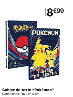 Monoprix Pokémon Cahier de texte offre