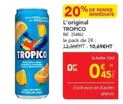 METRO TROPICO offre
