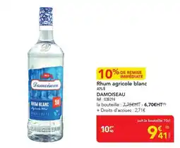METRO DAMOISEAU Rhum agricole blanc offre