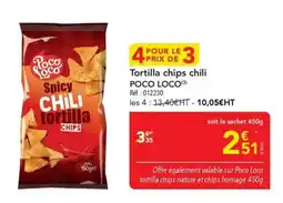 METRO POCO LOCO Tortilla chips chili offre