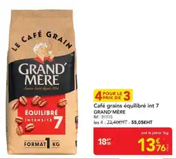 METRO GRAND'MÈRE Café grains équilibré int 7 offre