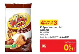 METRO WHAOU! Crêpes au chocolat offre