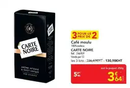 METRO CARTE NOIRE Café moulu offre