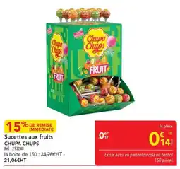 METRO CHUPA CHUPS Sucettes aux fruits offre