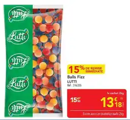 METRO LUTTI Balls Fizz offre