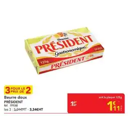 METRO Beurre doux PRÉSIDENT offre