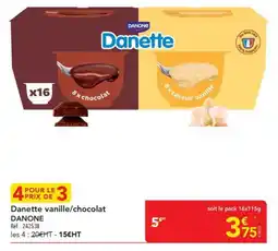 METRO Danette vanille/chocolat offre