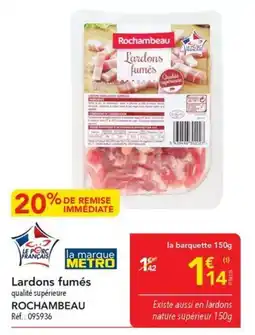 METRO Rochambeau Lardons fumés offre