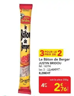 METRO JUSTIN BRIDOU Le Bâton de Berger offre