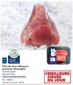 METRO METRO Chef Filet de thon Albacore premium décongelé offre