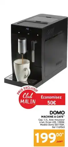 Trafic DOMO MACHINE A CAFE offre