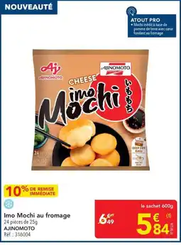 METRO AJINOMOTO Imo Mochi au fromage offre