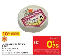 METRO Étoile du Quercy Rocamadour offre