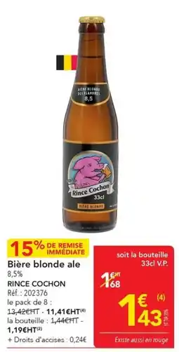 METRO Rince Cochon offre