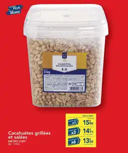 METRO METRO CHEF Cacahuètes grillées et salées offre