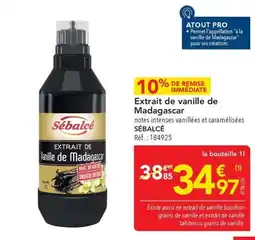 METRO SÉBALCÉ Extrait de Vanille de Madagascar offre