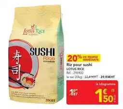 METRO LOTUS RICE Riz pour sushi offre