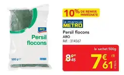 METRO ARO Persil flocons offre