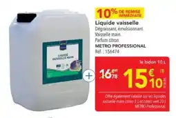METRO METRO PROFESSIONAL Liquide vaisselle offre