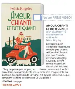 France Loisirs Felicia Kingsley AMOUR, CHIANTI ET TUTTI QUANTI offre